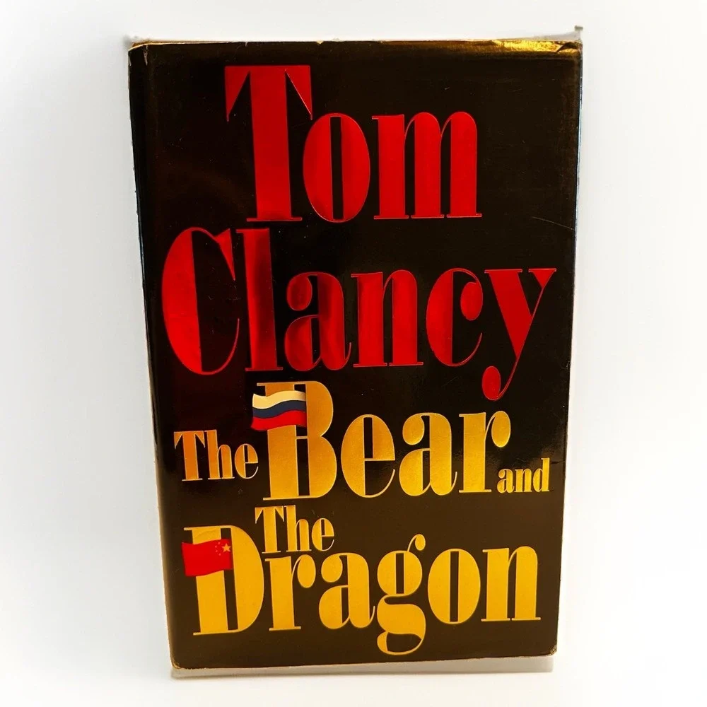 Tom Clancy The Bear and The Dragon 1st Edition 1st Printing Hardcover 2000